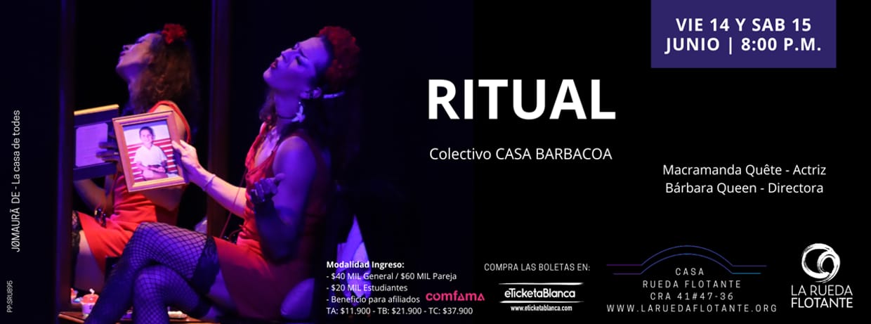 RITUAL, OBRA DRAG