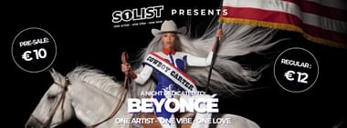 Solist Events Presents: Beyoncé (Nijmegen)