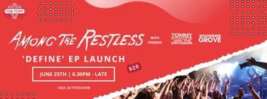 Among The Restless 'Define EP Launch'