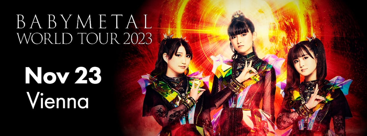 SOLD OUT - BABYMETAL - UK & EU Tour 2023