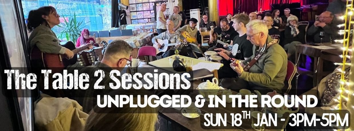 The Table 2 Sessions