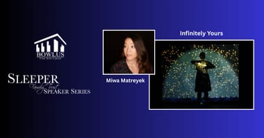 Matreyek: Infinitely Yours