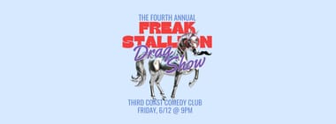 Freak Stallion - 9pm