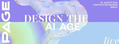 PAGE live: Design the AI Age