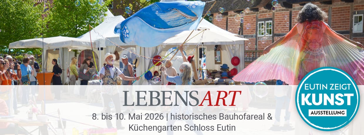LebensArt im historischen Bauhofareal und Küchengarten Schloss Eutin 