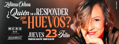 ZULIMA OCHOA: QUIÉN VA A RESPONDER POR LOS HUEVOS (EN MERO BAR)