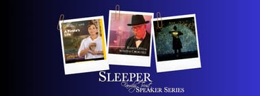 Sleeper Family Trust Speaker Series