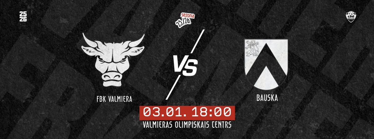 FBK Valmiera - Bauska