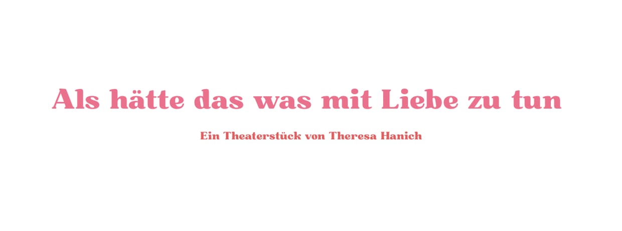 Als hätte das was mit Liebe zu tun