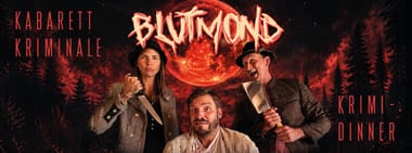 Blutmond - Krimi Dinner