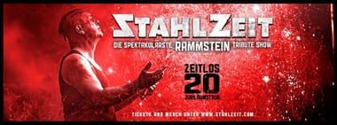 Stahlzeit • Zeitlos 20 Jubiläumstour • 27.12.2025 Geiselwind