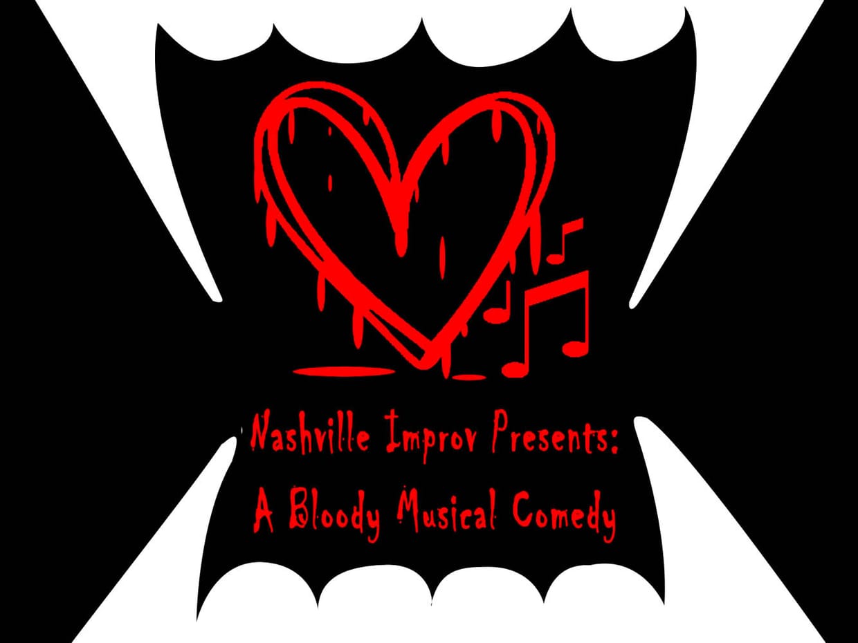 Nashville Improv Presents A Bloody Musical Comedy (Lounge)