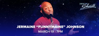 Live on Stage: Jermaine "FunnyMaine" Johnson