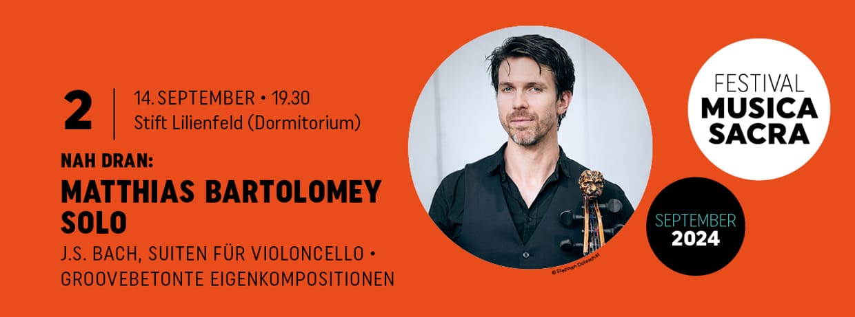 MATTHIAS BARTOLOMEY SOLO	(Ersatztermin)