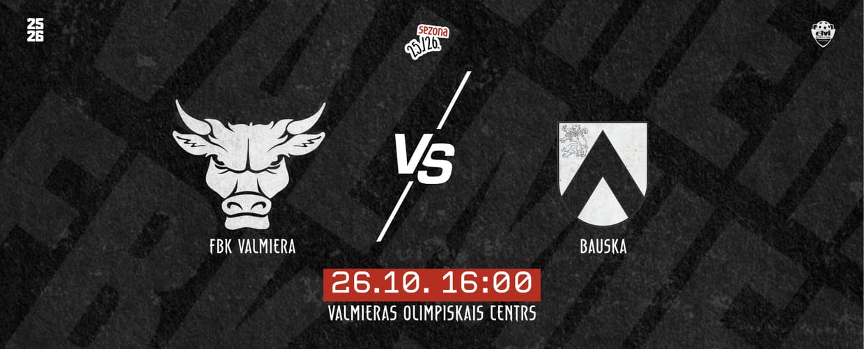 FBK Valmiera - Bauska