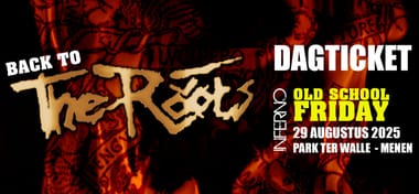 Back To The Roots - Old School Friday 29/08/25