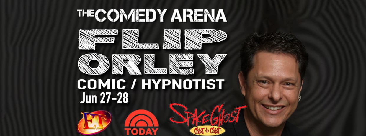 Flip Orley | Comic / Hypnotist - 9:30 PM