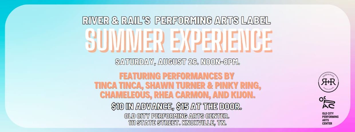River and Rail's Performing Arts Label: Summer Experience