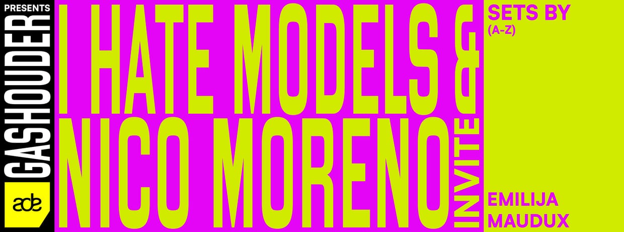 I Hate Models & Nico Moreno Invite