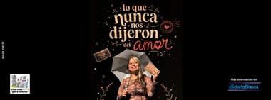 LO QUE NUNCA NOS DIJERON DEL AMOR 