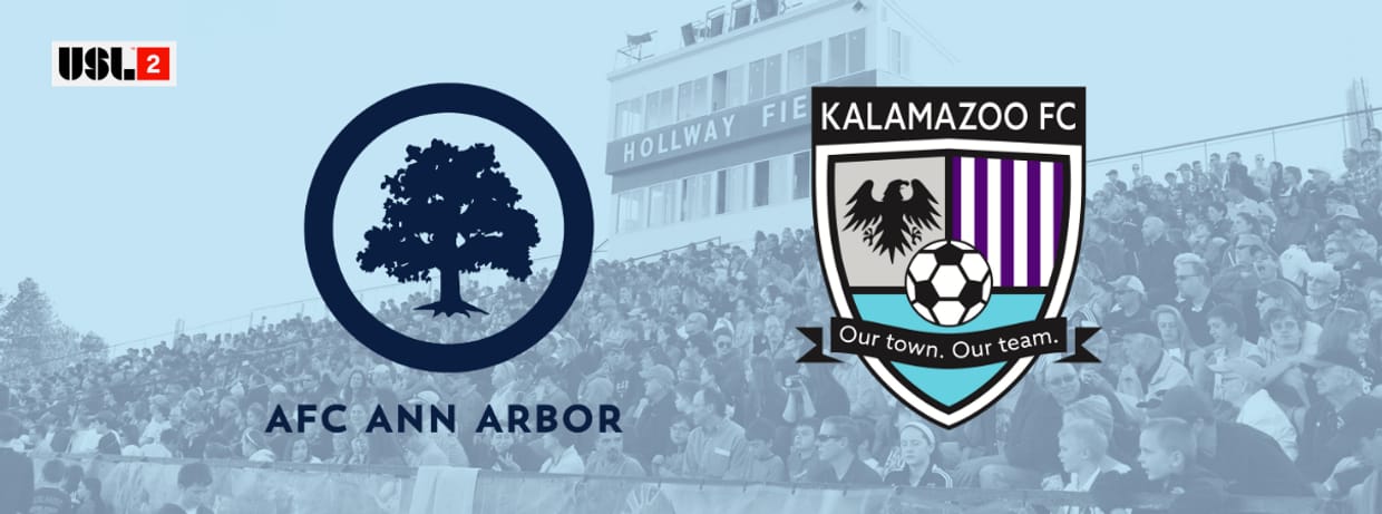 AFC Ann Arbor vs. Kalamazoo FC