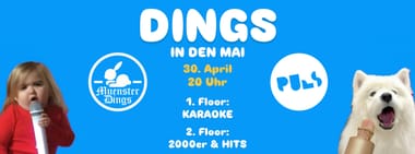 DINGS IN DEN MAI | KARAOKE SPECIAL | 30.04. | PULS MÜNSTER