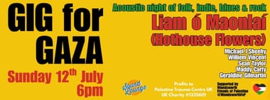 Gig for Gaza with Liam ó Maonlaí (Hothouse Flowers)