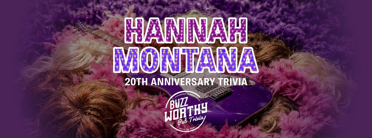 Hannah Montana 20th Anniversary Trivia