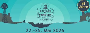 Trucker & Country Festival • 22.-25.05.2026 • Geiselwind