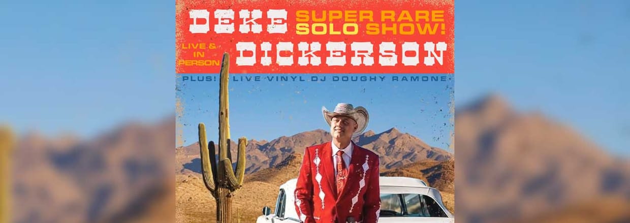 Deke Dickerson - Super Rare Solo Show