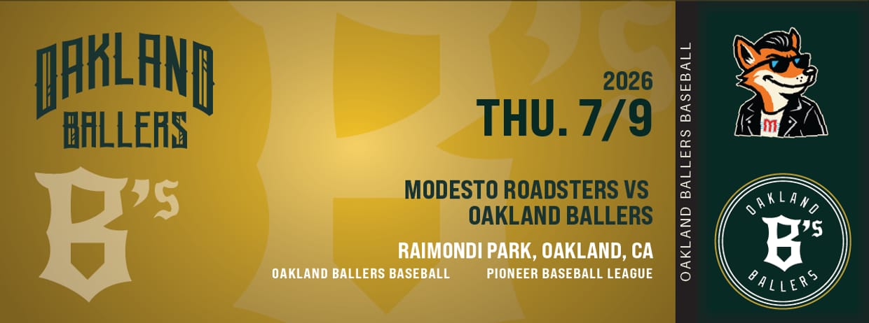 7/09/2026 Oakland Ballers vs. Modesto Roadsters, Disc A Round & Find Out