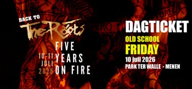 Back To The Roots - Old School Friday 10/07/26