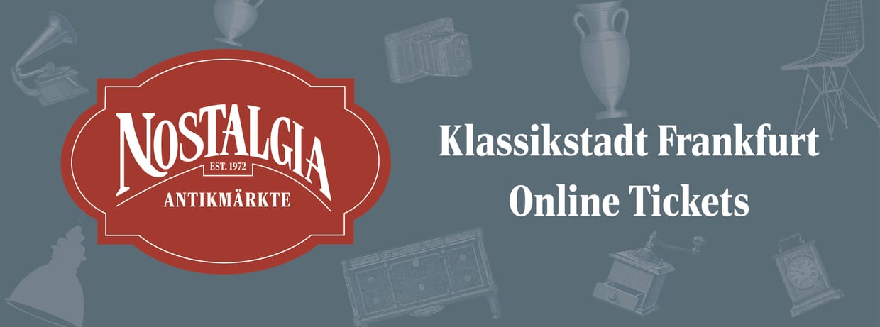 Nostalgia Antikmarkt Frankfurt | Klassikstadt | 16.06.2024
