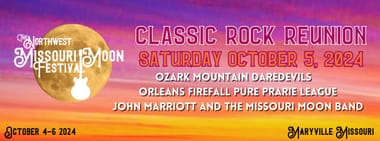 Northwest Missouri Moon Festival 2024- Classic Rock Reunion