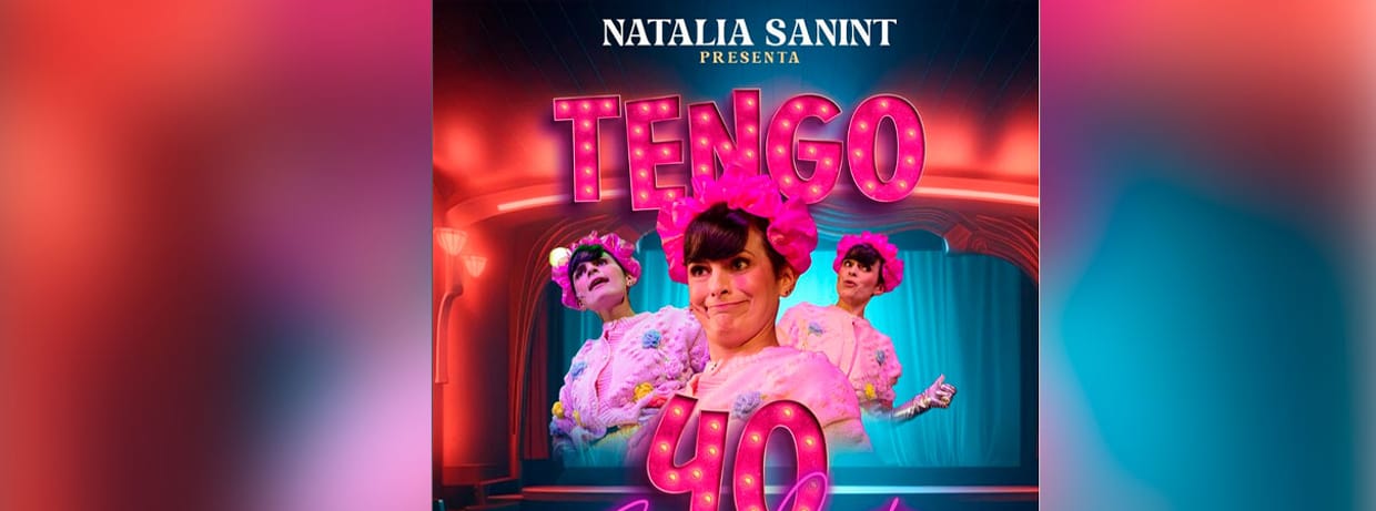 NATALIA SANINT: TENGO 40 (MERO BAR)