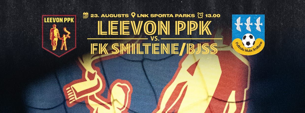 LVBET līga: Leevon PPK - FK Smiltene/BJSS