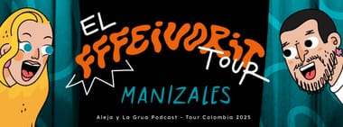 ALEJA Y LA GRUA: EL FFFEIVORIT TOUR (MANIZALES)