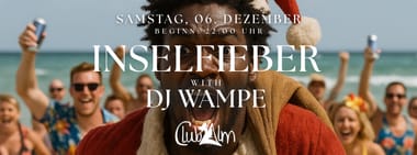 INSELFIEBER @ CLUBALM
