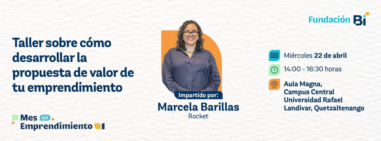 Taller sobre cómo desarrollar la propuesta de valor de tu emprendimiento
