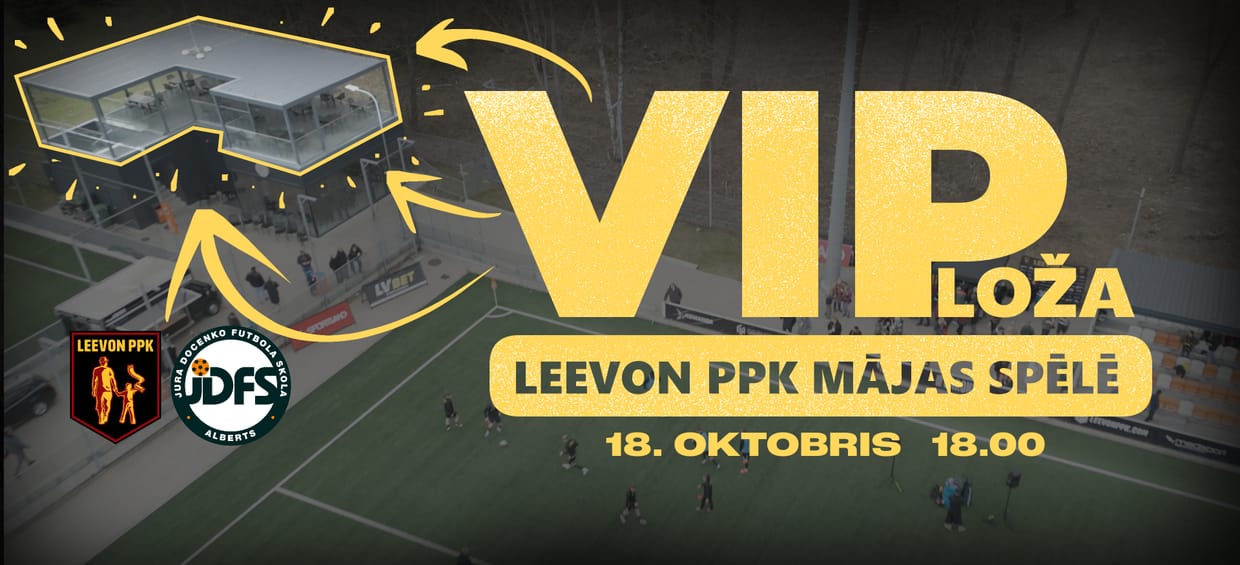 VIP LOŽA Leevon PPK mājas spēlē pret JDFS Alberts
