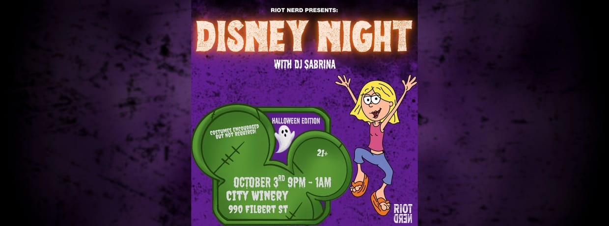 Riot Nerd Presents: Disney Night