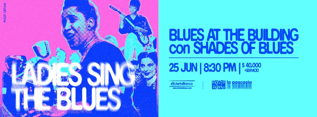 BLUES AT THE BUILDING CON SHADES OF BLUES