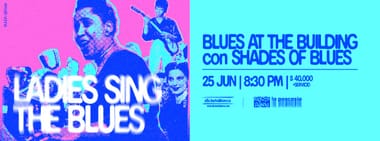 BLUES AT THE BUILDING CON SHADES OF BLUES