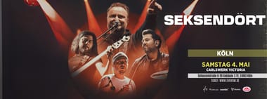 Sa 04.05.24 Seksendört live in Köln
