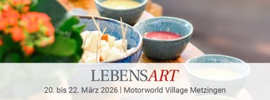 LebensArt in der Motorworld Village Metzingen
