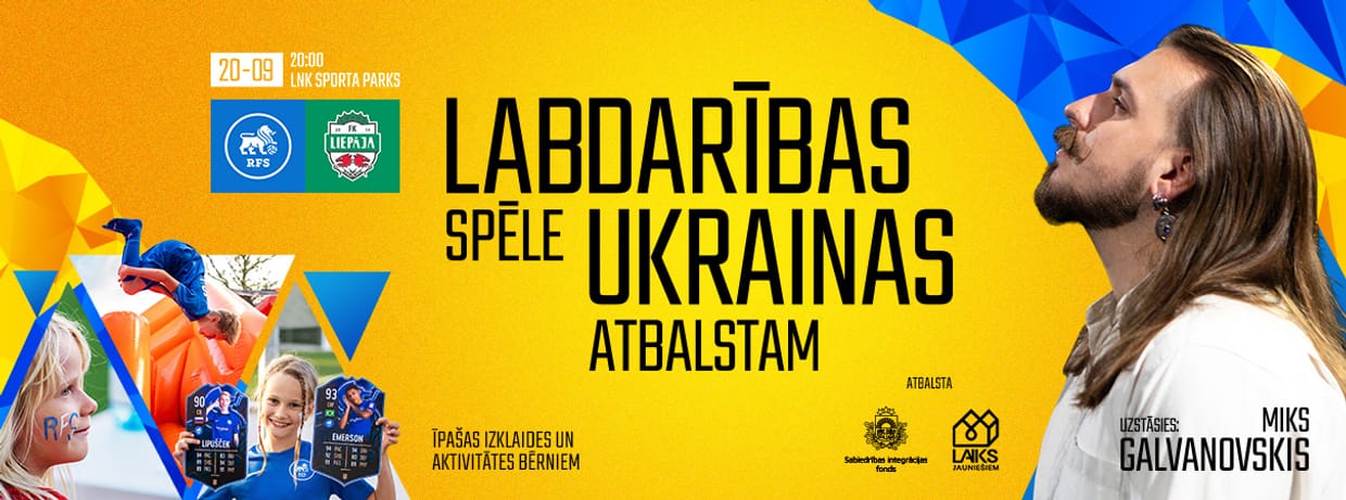 Labdarības spēle Ukrainas atbalstam: RFS - FK Liepāja