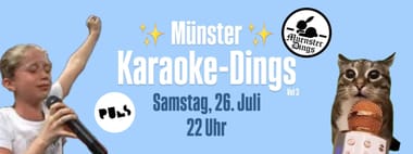 KARAOKE DINGS | 26.07. | PULS Münster