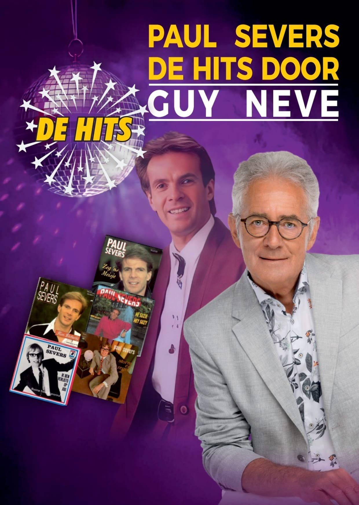 De ultieme Ode aan Paul Severs  “de Paul Severs hits door Guy Neve”