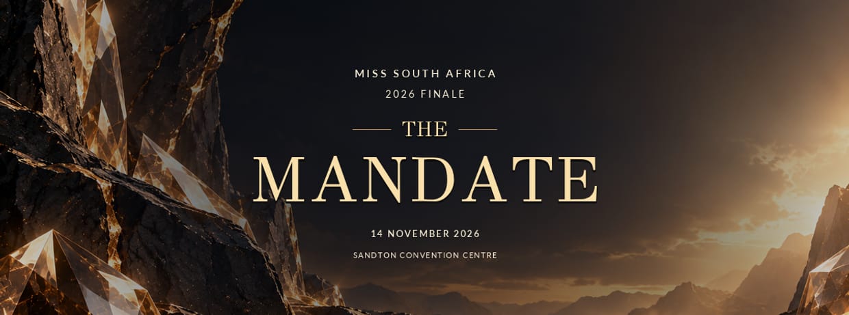 Miss South Africa 2026 Finale: The Mandate