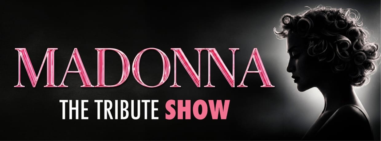 MADONNA THE TRIBUTE SHOW